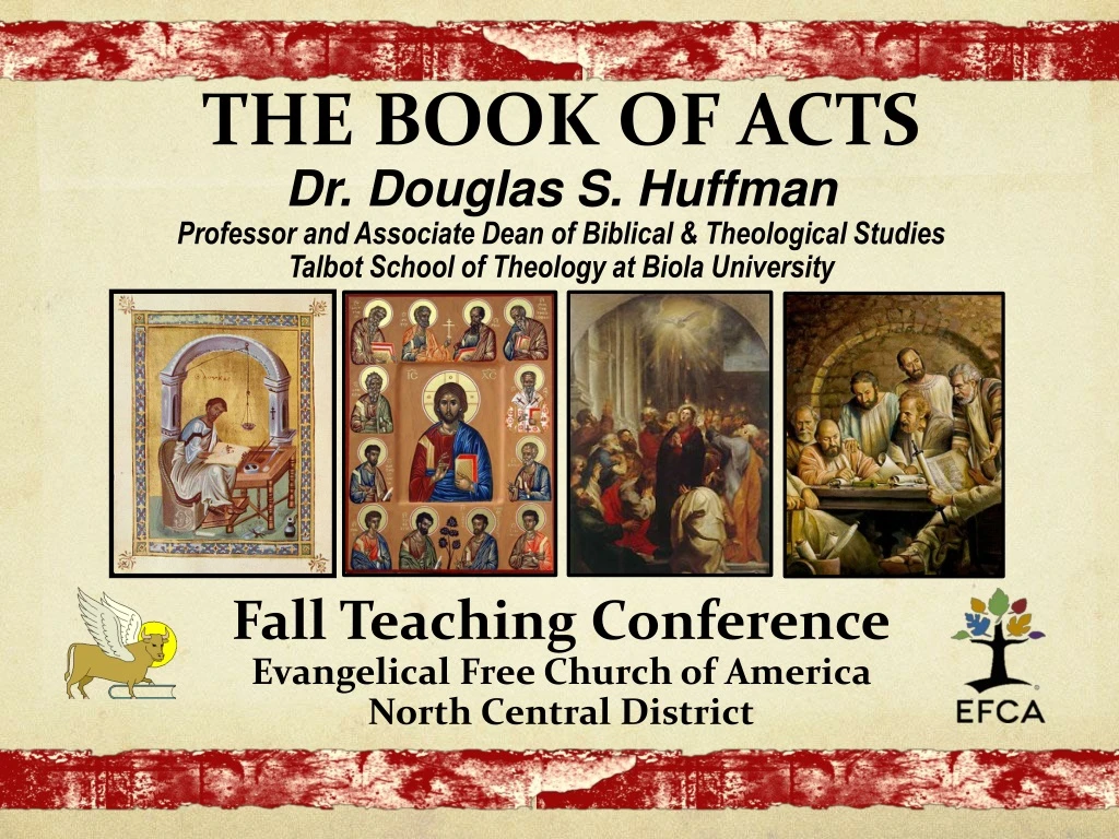 the book of acts dr douglas s huffman professor