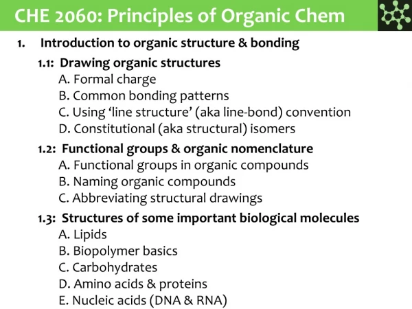 CHE 2060: Principles of Organic Chem