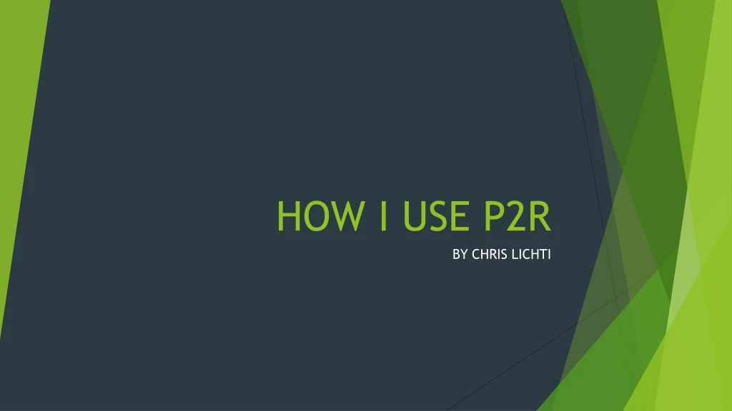 how i use p2r