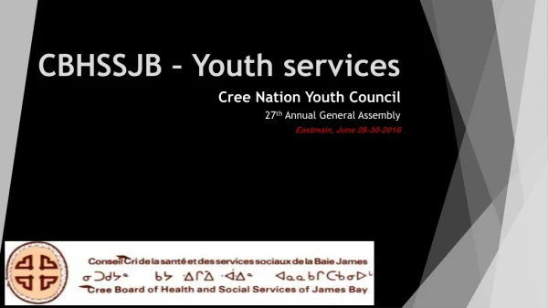 CBHSSJB – Youth services