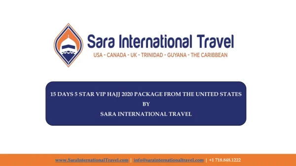 15 Days 5 Star Hajj 2020 package from USA |Sara International Travel
