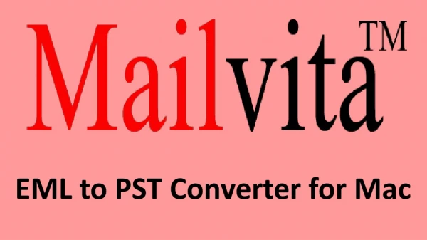 How to Export EML to PST Converter for Mac