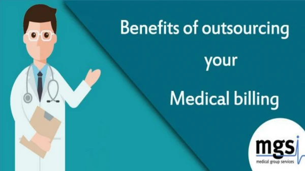 Benefits of Outsourcing your Medical Billing