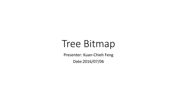 Tree Bitmap