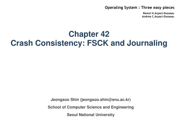 Chapter 42 Crash Consistency: FSCK and Journaling