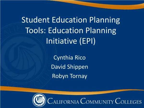 Student Education Planning Tools: Education Planning Initiative (EPI)
