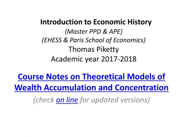Course Notes on Theoretical Models of Wealth Accumulation and Concentration