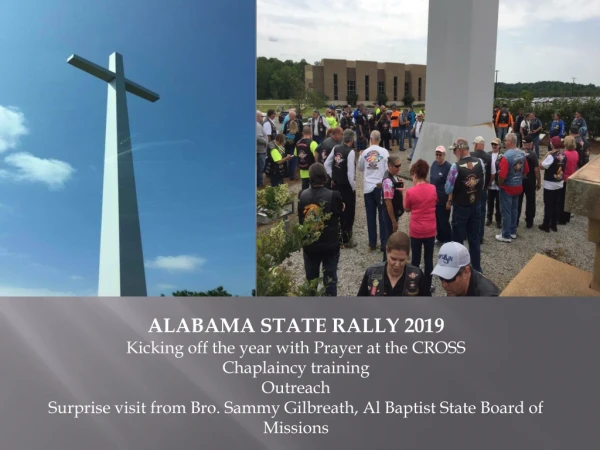 ALABAMA STATE RALLY 2019 Kicking off the year with Prayer at the CROSS Chaplaincy training