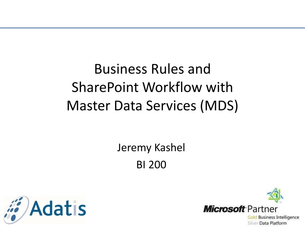 business rules and sharepoint workflow with master data services mds
