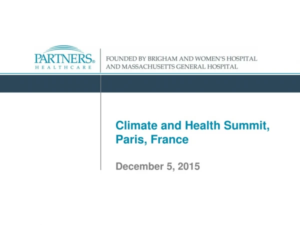 Climate and Health Summit, Paris, France December 5, 2015
