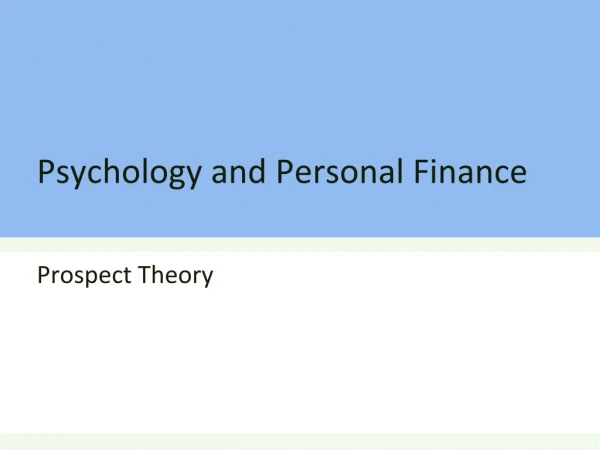 Psychology and Personal Finance
