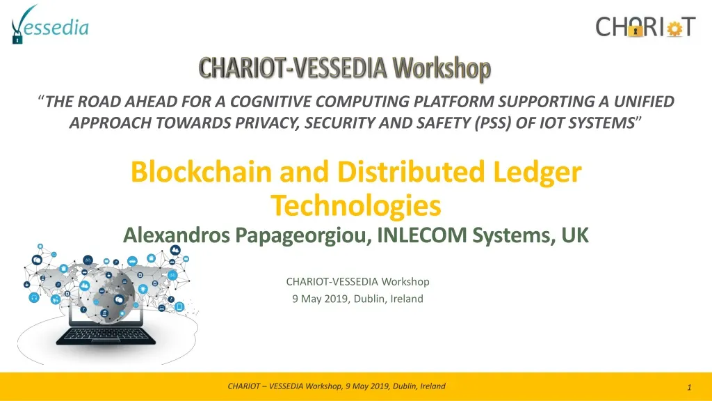 blockchain and distributed ledger technologies alexandros papageorgiou inlecom systems uk