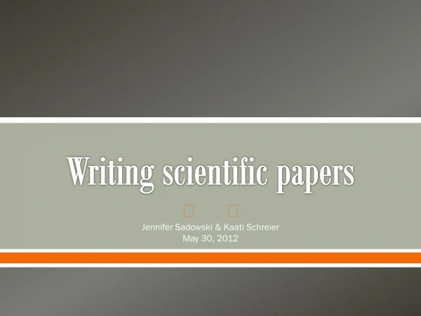 Writing scientific papers
