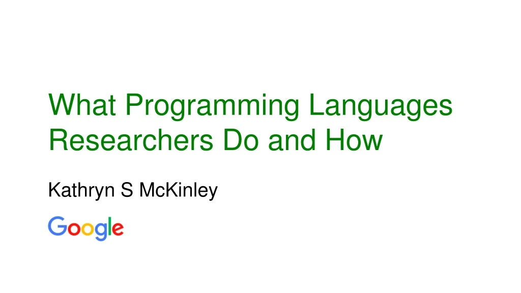 what programming languages researchers