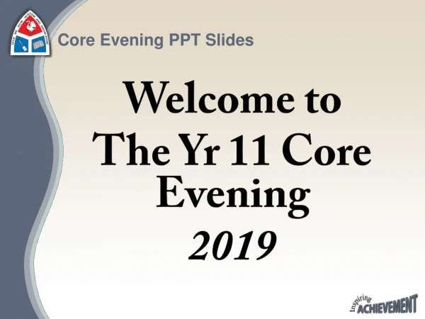 Core Evening PPT Slides