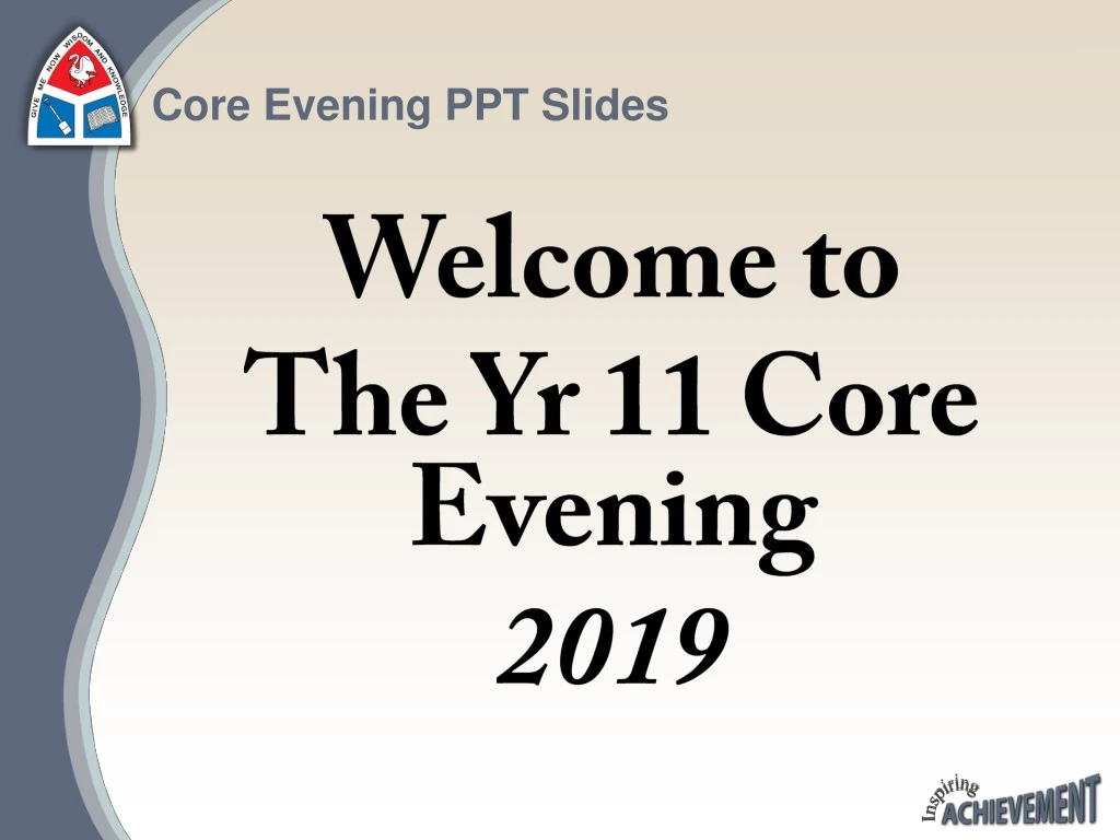 core evening ppt slides