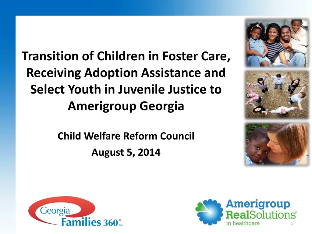 transition of children in foster care receiving