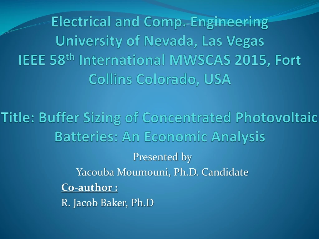 presented by yacouba moumouni ph d candidate co author r jacob baker ph d