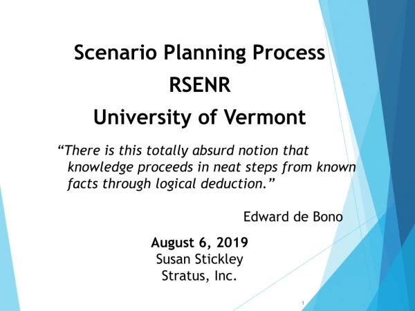 Scenario Planning Process RSENR University of Vermont