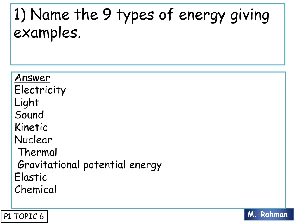 1 name the 9 types of energy giving examples