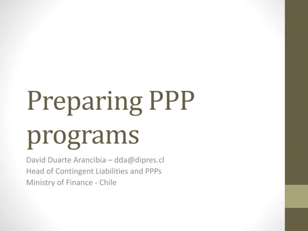 Preparing PPP programs