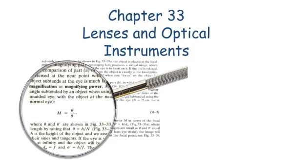 Chapter 33 Lenses and Optical Instruments