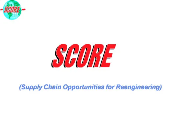 Supply Chain Opportunities for Reengineering
