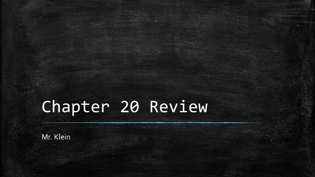 chapter 20 review
