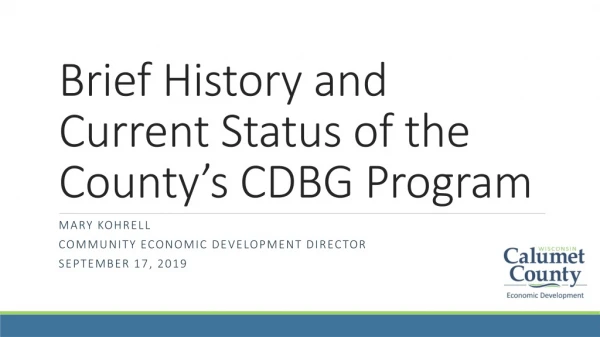 Brief History and Current Status of the County’s CDBG Program