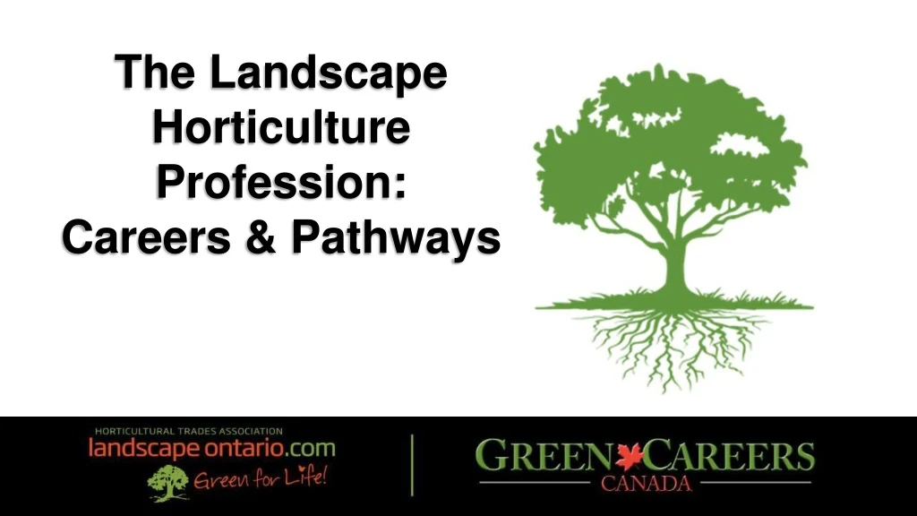 the landscape horticulture profession careers