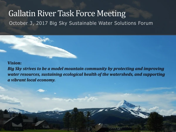 Gallatin River Task Force Meeting