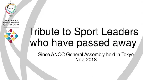 Tribute to Sport Leaders who have passed away