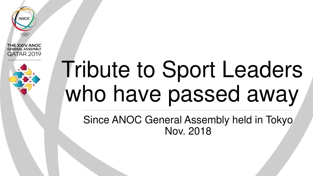 tribute to sport leaders who have passed away