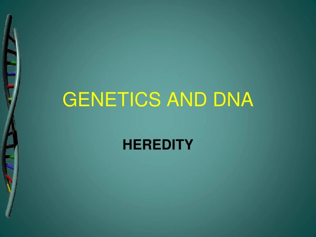 genetics and dna