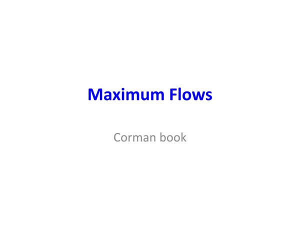 Maximum Flows