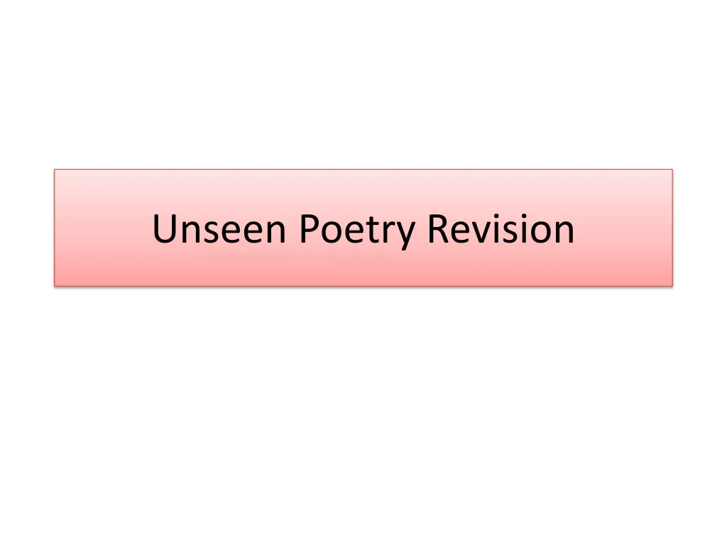 unseen poetry revision