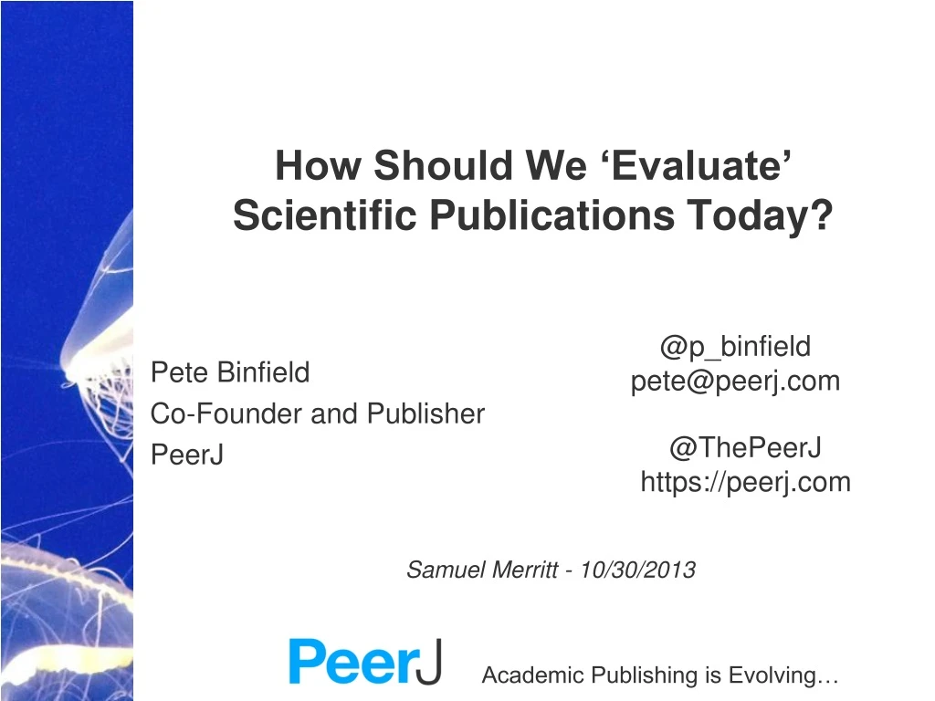 how should we evaluate scientific publications