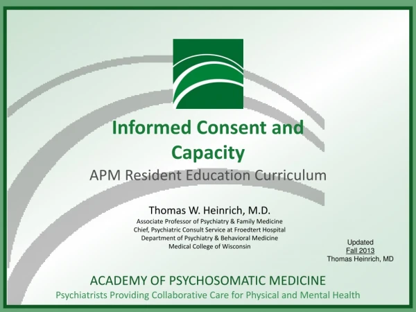 Informed Consent and Capacity