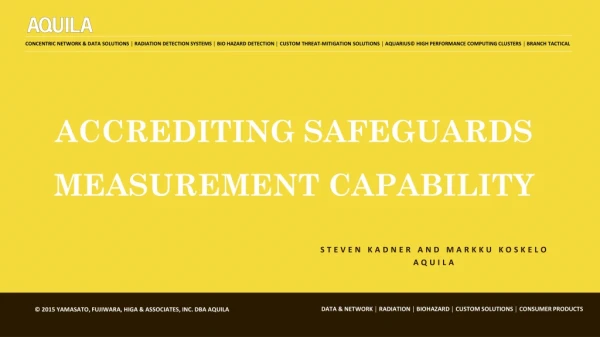 Accrediting Safeguards Measurement Capability