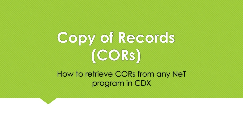 copy of records cors