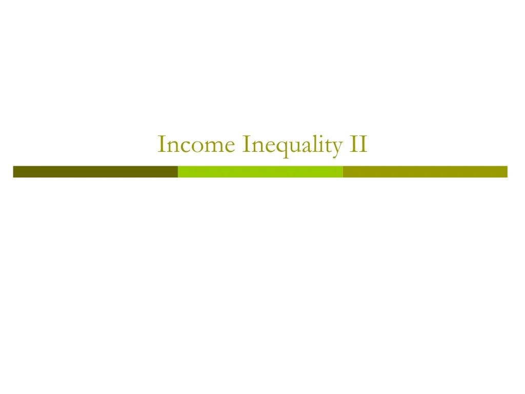 income inequality ii