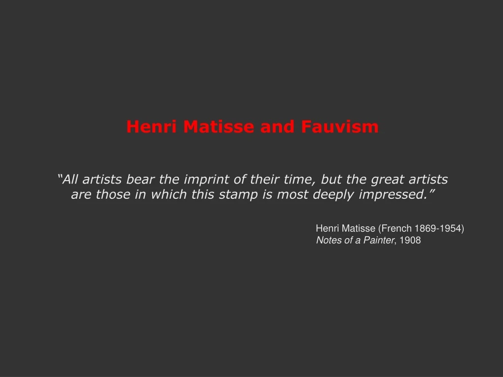 henri matisse and fauvism all artists bear