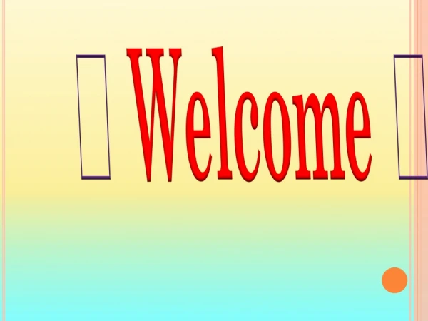  Welcome 