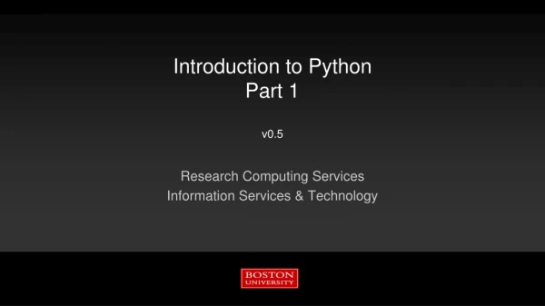 Introduction to Python Part 1 v0.5