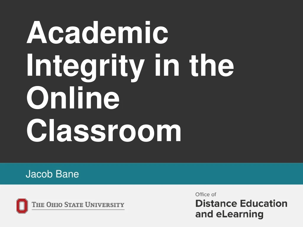 academic integrity in the online classroom