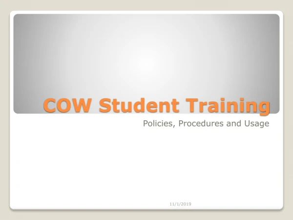 COW Student Training
