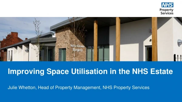 Improving Space Utilisation in the NHS Estate