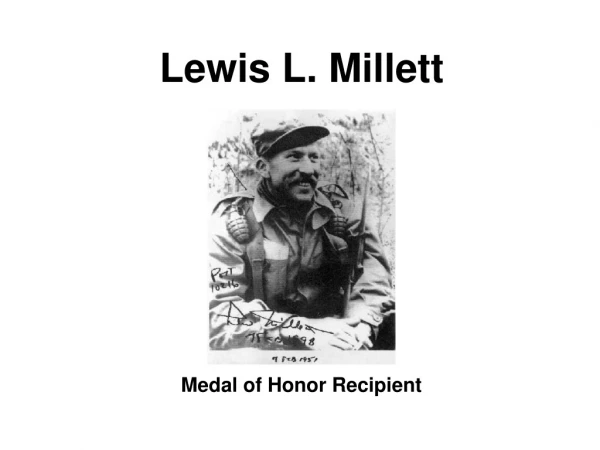 Lewis L. Millett