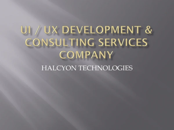UI / UX DEVELOPMENT CONSULTING SERVICES