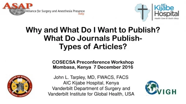 Why and What Do I Want to Publish? What Do Journals Publish- Types of Articles?